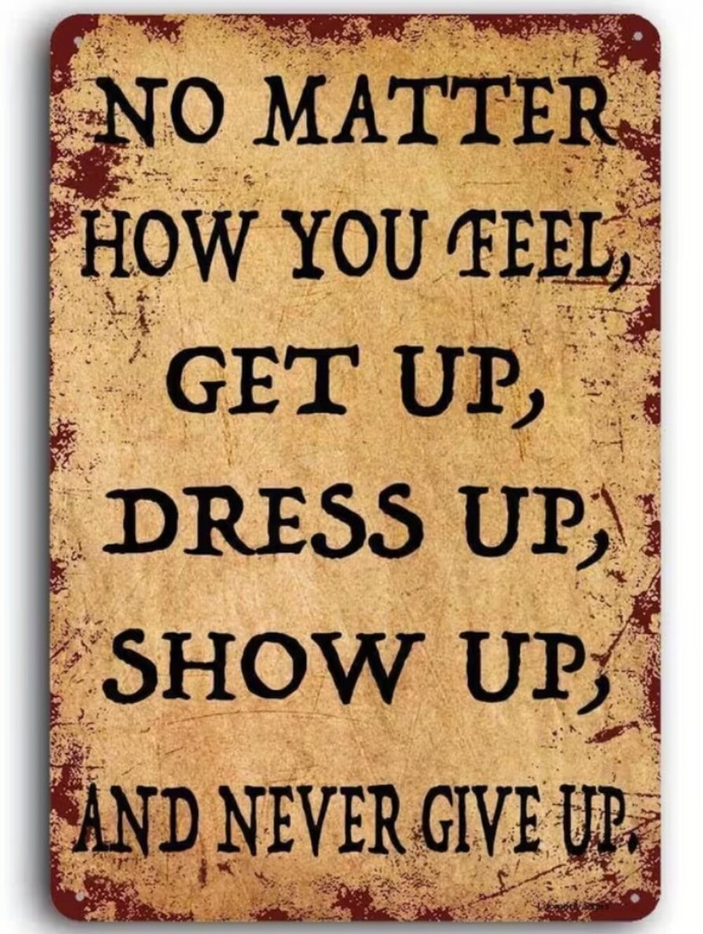 Inspirational Wall Sign in Black and Vintage Tan - Motivational Quote